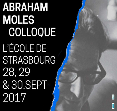 Colloque Abraham Moles et l'école de Strasbourg